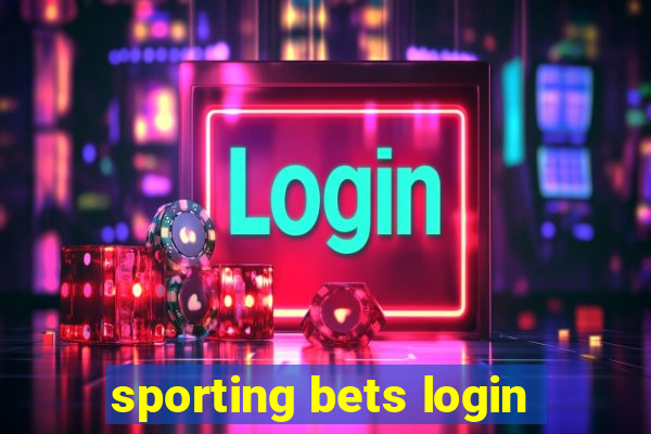 sporting bets login